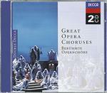 Great Opera Choruses - CD Audio