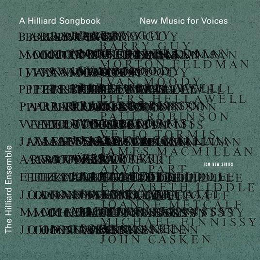 A Hilliard Song Book: New Music for Voices - CD Audio di Hilliard Ensemble