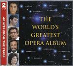 The World's Greatest Opera Album