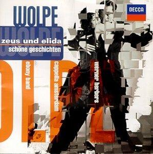 Zeus e Zelinda - CD Audio di Stefan Wolpe