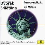 Sinfonia n.9 / La Moldava (Die Moldau) - CD Audio di Antonin Dvorak,Bedrich Smetana,Rafael Kubelik,Berliner Philharmoniker,Boston Symphony Orchestra