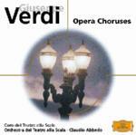 Cori da opere - CD Audio di Giuseppe Verdi