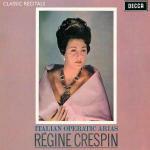Italian Operatic Arias - CD Audio di Régine Crespin