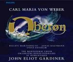Oberon - CD Audio di Carl Maria Von Weber,John Eliot Gardiner,Orchestre Révolutionnaire et Romantique