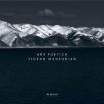 Ars Poetica - CD Audio di Tigran Mansurian