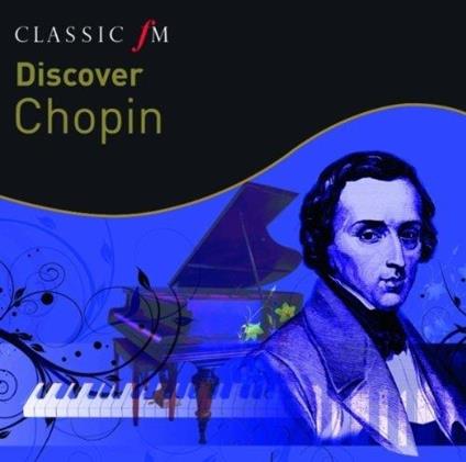 Discover Chopin - CD Audio di Frederic Chopin