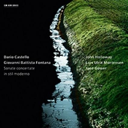 Sonate in stil moderno - Sonate per violino - CD Audio di John Holloway,Dario Castello