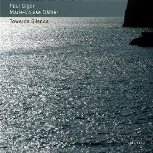 Towards Silence - CD Audio di Paul Giger