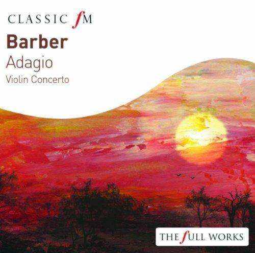 Adagio. Violin Concerto - CD Audio di Samuel Barber