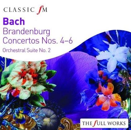 Brandenburg Concertos Nos. 4-6 - CD Audio di Johann Sebastian Bach