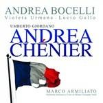 Andrea Chénier - CD Audio di Andrea Bocelli,Violeta Urmana,Lucio Gallo,Umberto Giordano,Orchestra Sinfonica di Milano Giuseppe Verdi,Marco Armiliato