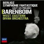 Sinfonia fantastica (Symphonie fantastique) / Les Préludes - CD Audio di Hector Berlioz,Franz Liszt,West-Eastern Divan Orchestra,Daniel Barenboim