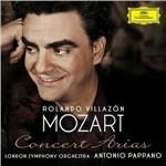 Arie da concerto - CD Audio di Wolfgang Amadeus Mozart,Rolando Villazon,London Symphony Orchestra,Antonio Pappano