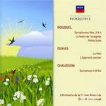 Roussel - Dukas - Chausson