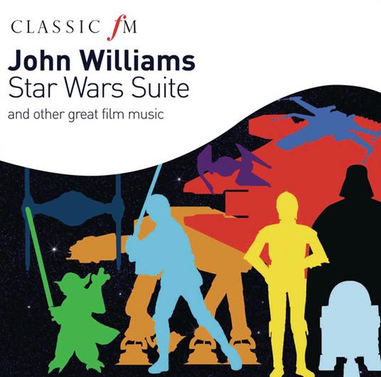 Star Wars Suite And Other Film Music - CD Audio di John Williams