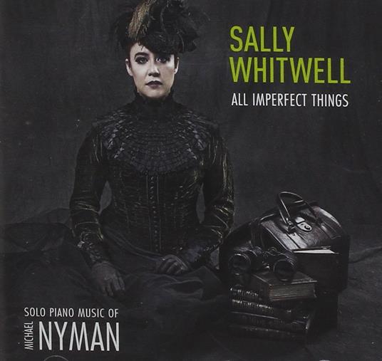 All Imperfect Things - CD Audio di Michael Nyman