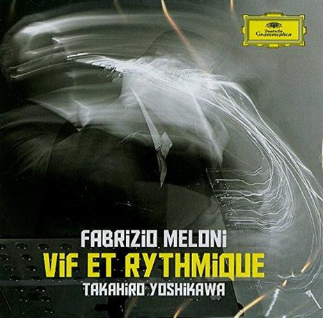 Vif et rythmique - CD Audio di Takahiro Yoshikawa,Fabrizio Meloni