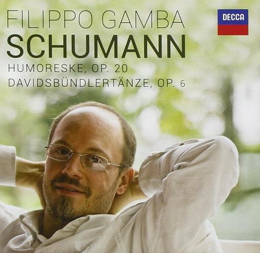 Humoresque - Davidbündlertänze - CD Audio di Robert Schumann,Filippo Gamba