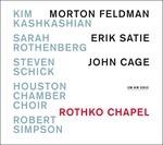 Music for Rothko - CD Audio di Erik Satie,John Cage,Morton Feldman