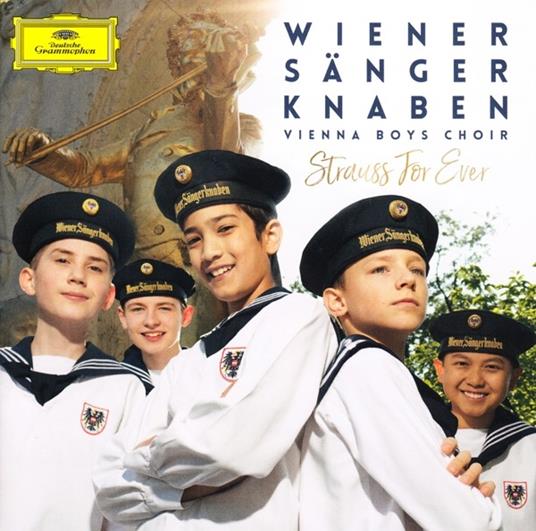 Strauss for Ever - CD Audio di Wiener Sängerknaben