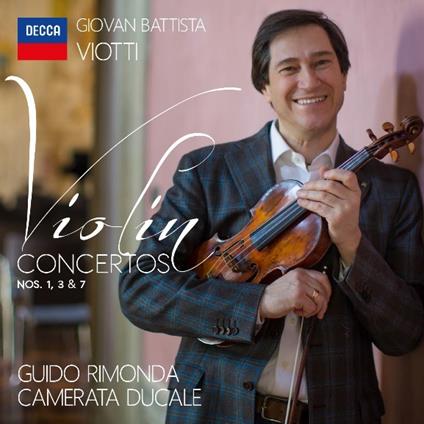 Concerti per violino n.1, n.3, n.7 - CD Audio di Giovanni Battista Viotti,Guido Rimonda,Camerata Ducale