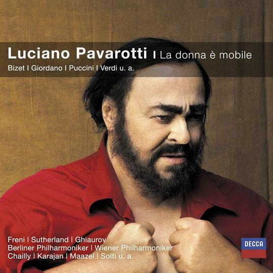 La donna è mobile - CD Audio di Luciano Pavarotti