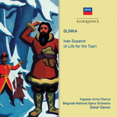 Ivan Susanin (A Life for the Tsar) - CD Audio di Mikhail Glinka