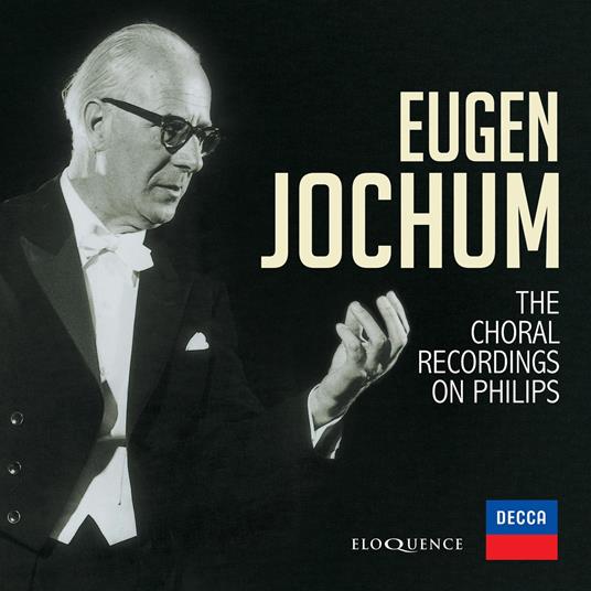 Choral Recordings On Philips - CD Audio di Eugen Jochum