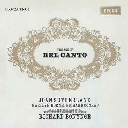 Age Of Bel Canto - CD Audio di Joan Sutherland