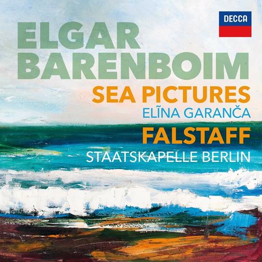 Sea Pictures - Falstaff - CD Audio di Edward Elgar,Elina Garanca,Daniel Barenboim