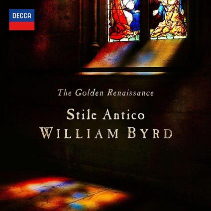 The Golden Renaissance - CD Audio di William Byrd,Stile Antico