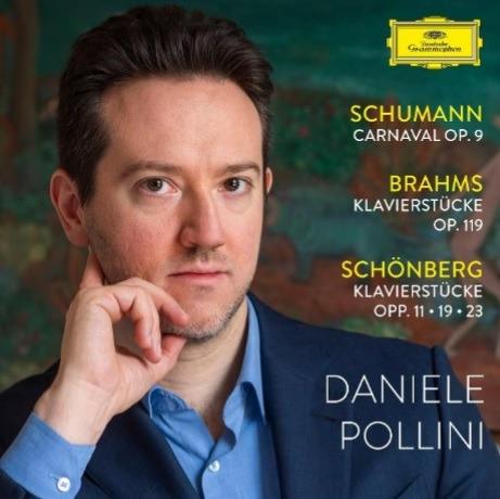 Carnaval Klavierstuecke Op.119 Klavierstuecke Op.11,19 E 23 - CD Audio di Johannes Brahms,Robert Schumann,Daniele Pollini