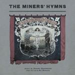 The Miners' Hymns