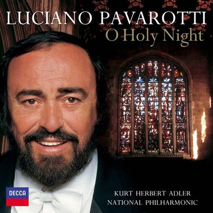 O Holy Night - CD Audio di Luciano Pavarotti