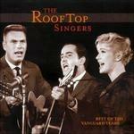 Best of the Vanguard Years - CD Audio di Rooftop Singers