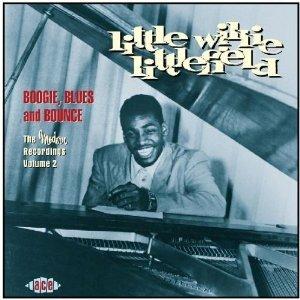 Boogie Blues & Bounces - CD Audio di Little Willie Littlefield