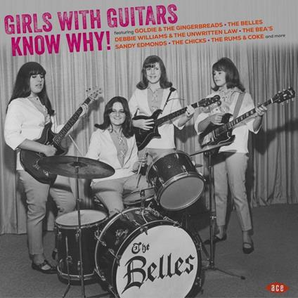 Girls with Guitars Know Why! - Vinile LP