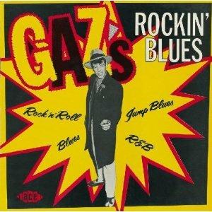 Gaz's Rockin' Blues - CD Audio