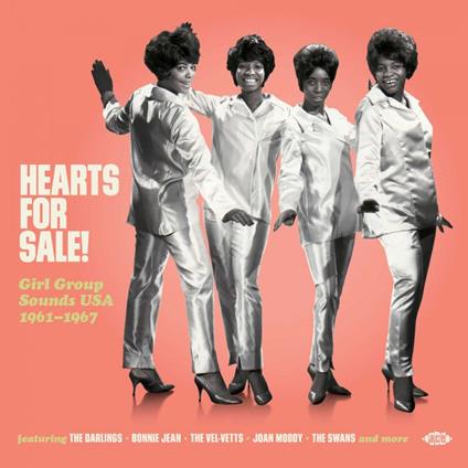 Hearts for Sale. Girl Group Sounds USA 1961-1967 - Vinile LP