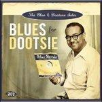 Blues for Dootsie. Blue & Dootone Sides - CD Audio