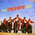 Go Champs Go! - CD Audio di Champs