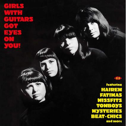 Girls With Guitars Got Eyes On You! - Vinile LP