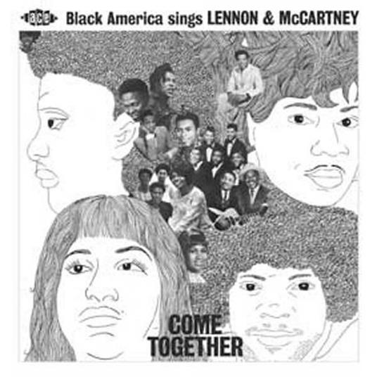 Come Together. Black America Sings Lennon & McCartney - CD Audio