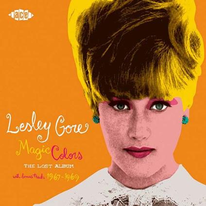 Magic Colors. The Lost Album 1967-1969 (with Bonus Tracks) - CD Audio di Lesley Gore