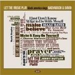 Let the Music Play. Black America Sings Bacharach - CD Audio