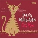 Cats Meow - CD Audio di Dana Gillespie