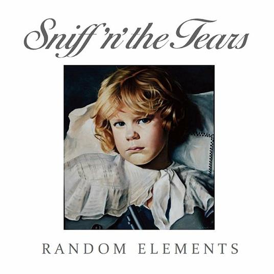 Random Elements - CD Audio di Sniff 'n' the Tears
