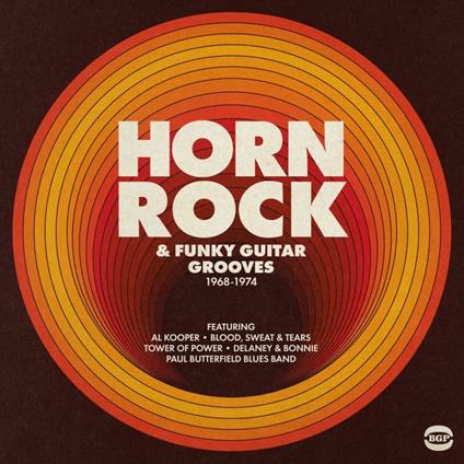 Horn Rock & Funky Guitar Grooves 1968-1974 - CD Audio