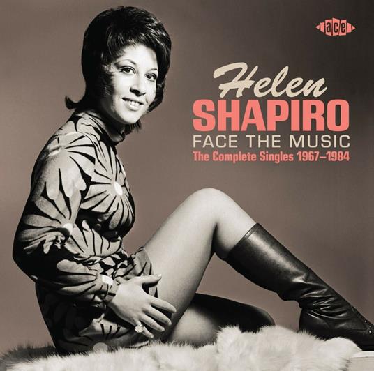 Face the Music. The Complete Singles 1967-1994 - CD Audio di Helen Shapiro