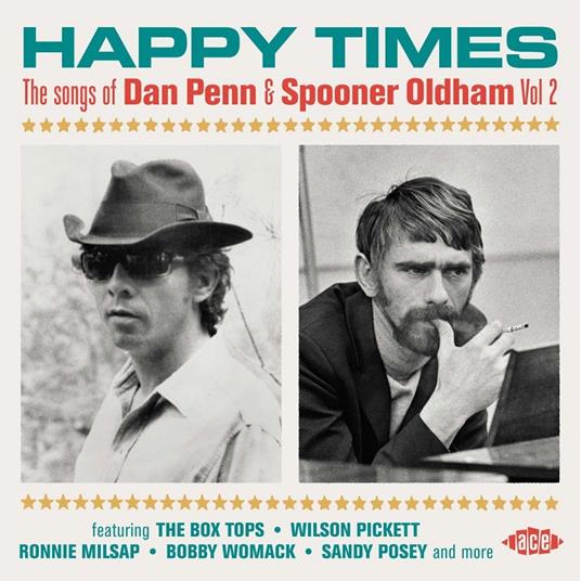 Happy Times. The Songs of Dan Penn and Spooner Oldham vol.2 - CD Audio
